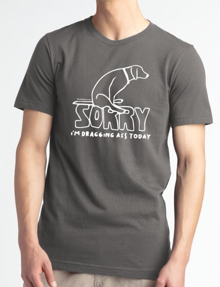 Dragging Ass T-shirt