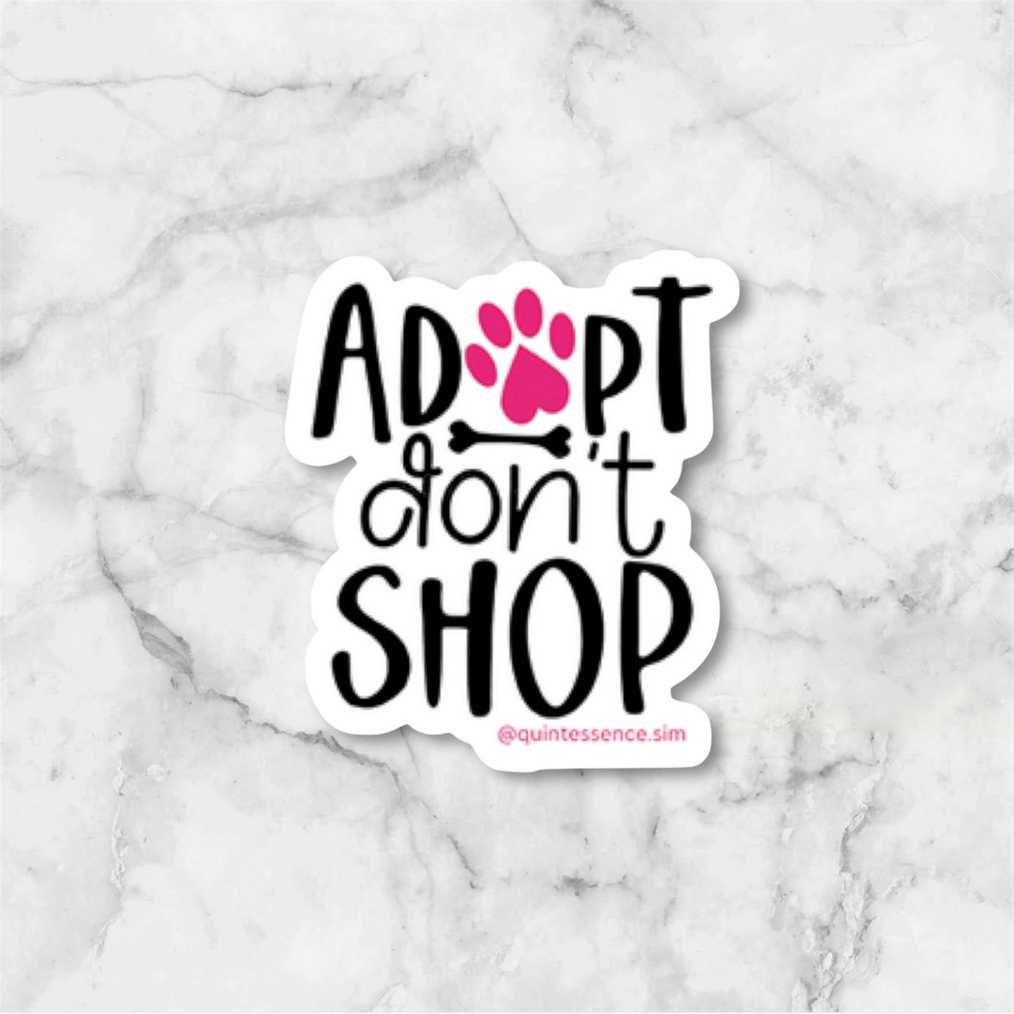 Adopt Don’t Shop Sticker