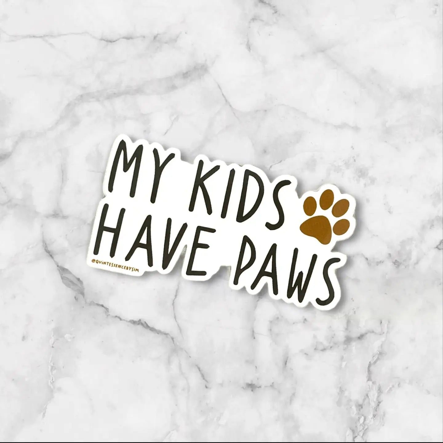 My Kids Have Paws Sticker